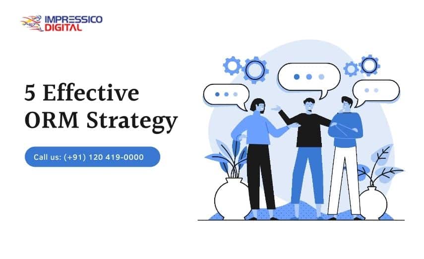 5 Effective ORM Strategy