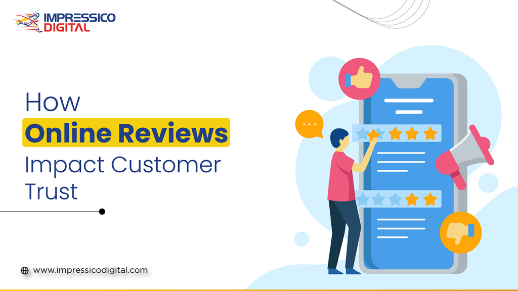 How Online Reviews Impact Customer Trust