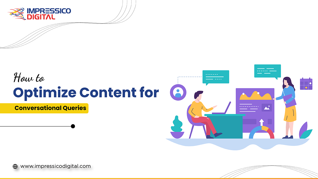 How to Optimize Content for Conversational Queries