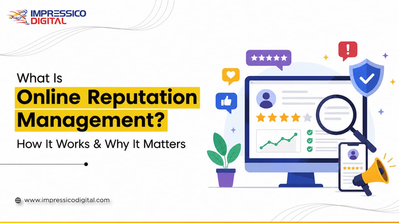 What Is Online Reputation Management? How It Works & Why It Matters