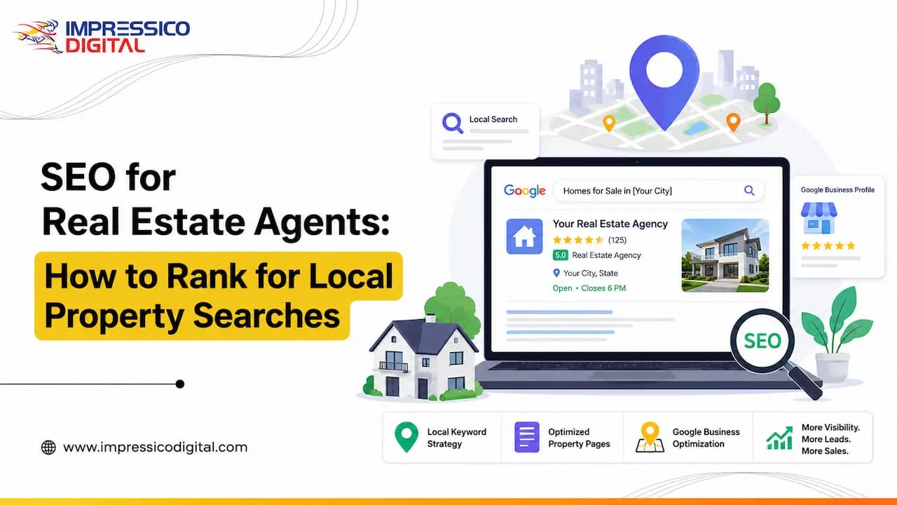 SEO for Real Estate Agents How to Rank for Local Property Searches