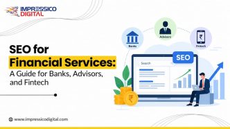SEO for Financial Services: A Guide for Banks, Advisors, and Fintech