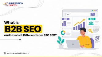 What Is B2B SEO and How Is It Different from B2C SEO?